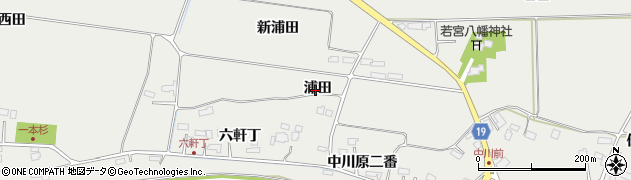 宮城県遠田郡美里町平針浦田周辺の地図