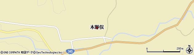 山形県鶴岡市木野俣周辺の地図