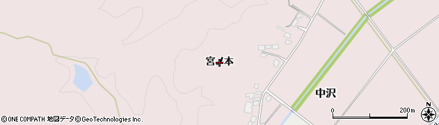 山形県鶴岡市中沢（宮ノ本）周辺の地図