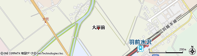 山形県鶴岡市大荒（大戸前）周辺の地図