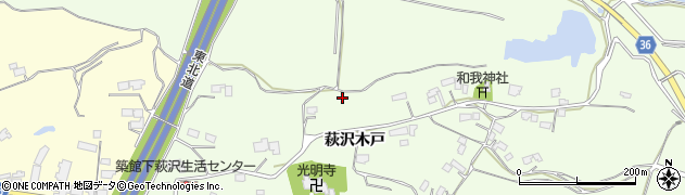 宮城県栗原市築館萩沢木戸周辺の地図