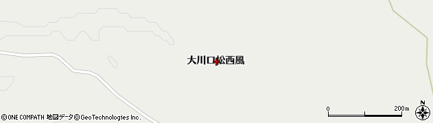 宮城県栗原市一迫大川口松西風周辺の地図