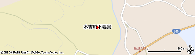 宮城県気仙沼市本吉町下要害周辺の地図