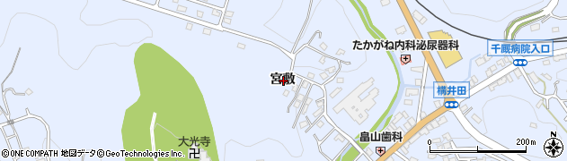 岩手県一関市千厩町千厩宮敷周辺の地図