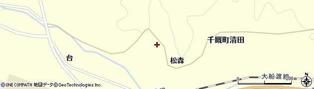 岩手県一関市千厩町清田松森周辺の地図