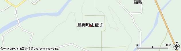 秋田県由利本荘市鳥海町上笹子周辺の地図