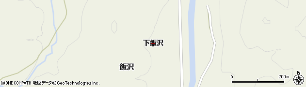 秋田県羽後町（雄勝郡）飯沢（下飯沢）周辺の地図