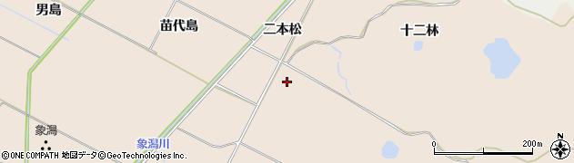 秋田県にかほ市象潟町上二本松周辺の地図