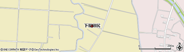 秋田県横手市平鹿町下吉田（下福田尻）周辺の地図