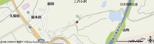 秋田県由利本荘市二十六木三六ヶ沢周辺の地図