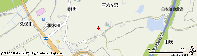 秋田県由利本荘市二十六木三六ヶ沢3周辺の地図