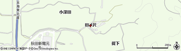 秋田県由利本荘市土谷（田ノ沢）周辺の地図