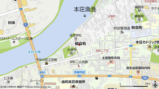 〒015-0825 秋田県由利本荘市観音町の地図