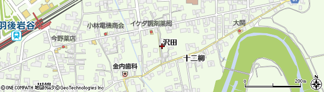 秋田県由利本荘市岩谷町沢田6周辺の地図