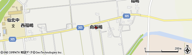 秋田県大仙市堀見内（南福嶋）周辺の地図