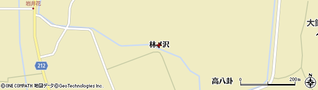 岩手県雫石町（岩手郡）長山（林ノ沢）周辺の地図