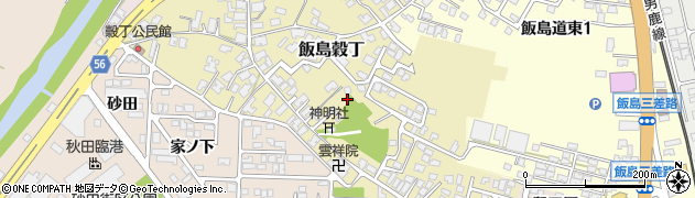 秋田県秋田市飯島穀丁周辺の地図