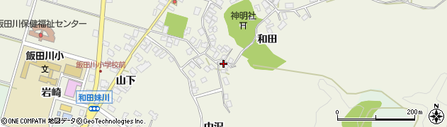 秋田県潟上市飯田川和田妹川中沢311周辺の地図