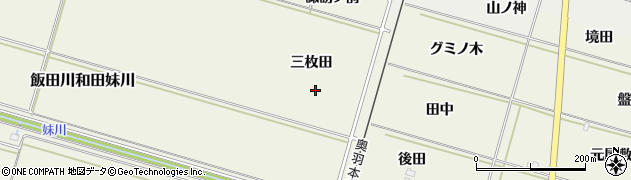 秋田県潟上市飯田川和田妹川三枚田周辺の地図