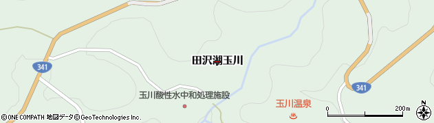 秋田県仙北市田沢湖玉川周辺の地図