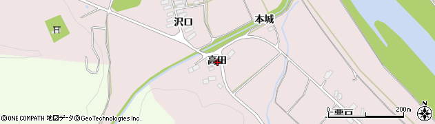 秋田県北秋田市本城高田周辺の地図
