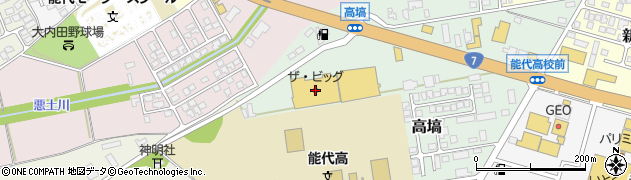 ザ・ビッグ能代高塙店周辺の地図