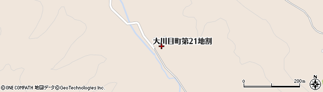 岩手県久慈市大川目町（第２１地割）周辺の地図