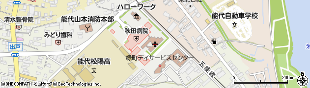 独立行政法人地域医療機能推進機構秋田病院附属介護老人保健施設周辺の地図