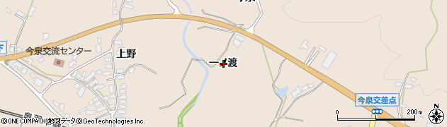 秋田県北秋田市今泉（一ノ渡）周辺の地図