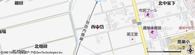 秋田県北秋田市鷹巣（西中岱）周辺の地図