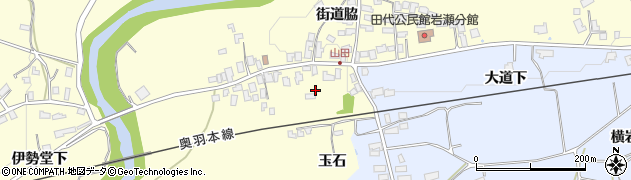 秋田県大館市岩瀬（玉石）周辺の地図