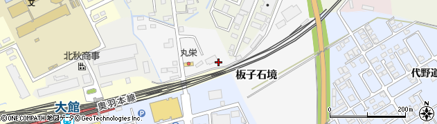 秋田県大館市板子石境周辺の地図