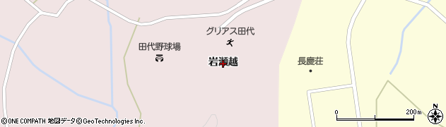 秋田県大館市早口（岩瀬越）周辺の地図