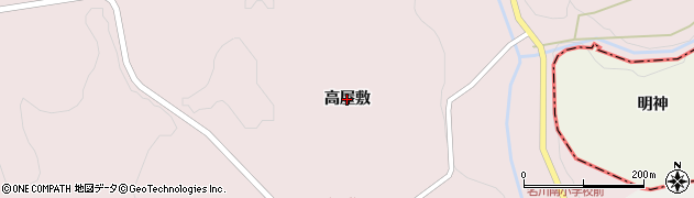 青森県南部町（三戸郡）鳥舌内（高屋敷）周辺の地図