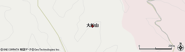 青森県南部町（三戸郡）相内（大船山）周辺の地図