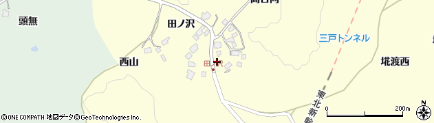 青森県三戸郡南部町埖渡田ノ沢周辺の地図