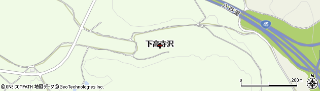 青森県八戸市櫛引（下高寺沢）周辺の地図