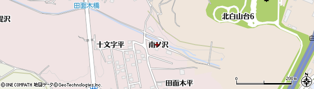 青森県八戸市田面木南ノ沢周辺の地図