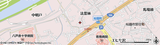青森県八戸市田面木法霊林10周辺の地図