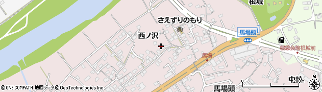 青森県八戸市根城西ノ沢周辺の地図