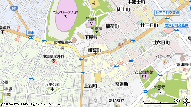 〒031-0056 青森県八戸市新荒町の地図