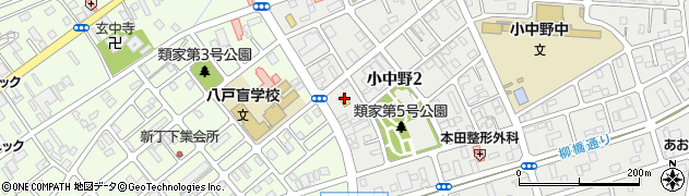 ファミリーマート八戸小中野二丁目店周辺の地図