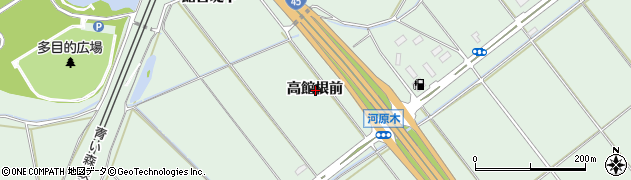 青森県八戸市河原木高館根前周辺の地図