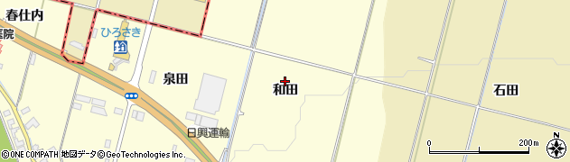 青森県弘前市石川（和田）周辺の地図