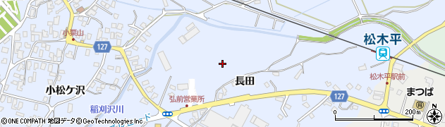 青森県弘前市小栗山（長田）周辺の地図