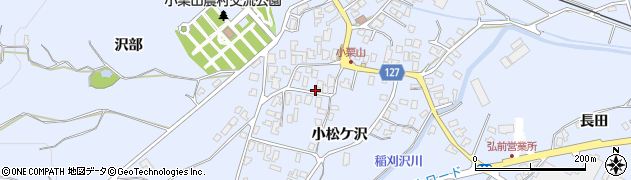 青森県弘前市小栗山小松ケ沢207周辺の地図