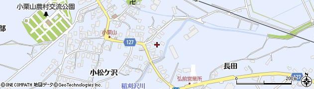 青森県弘前市小栗山小松ケ沢121周辺の地図