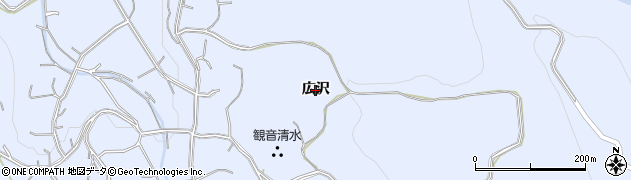 青森県平川市広船（広沢）周辺の地図