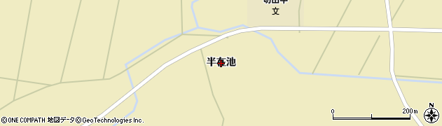 青森県十和田市切田（半在池）周辺の地図
