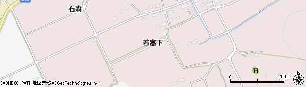青森県六戸町（上北郡）鶴喰（若宮下）周辺の地図
